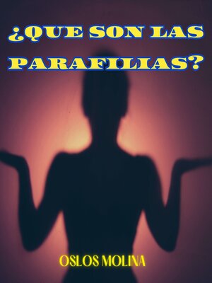 cover image of ¿Que son las parafilias?